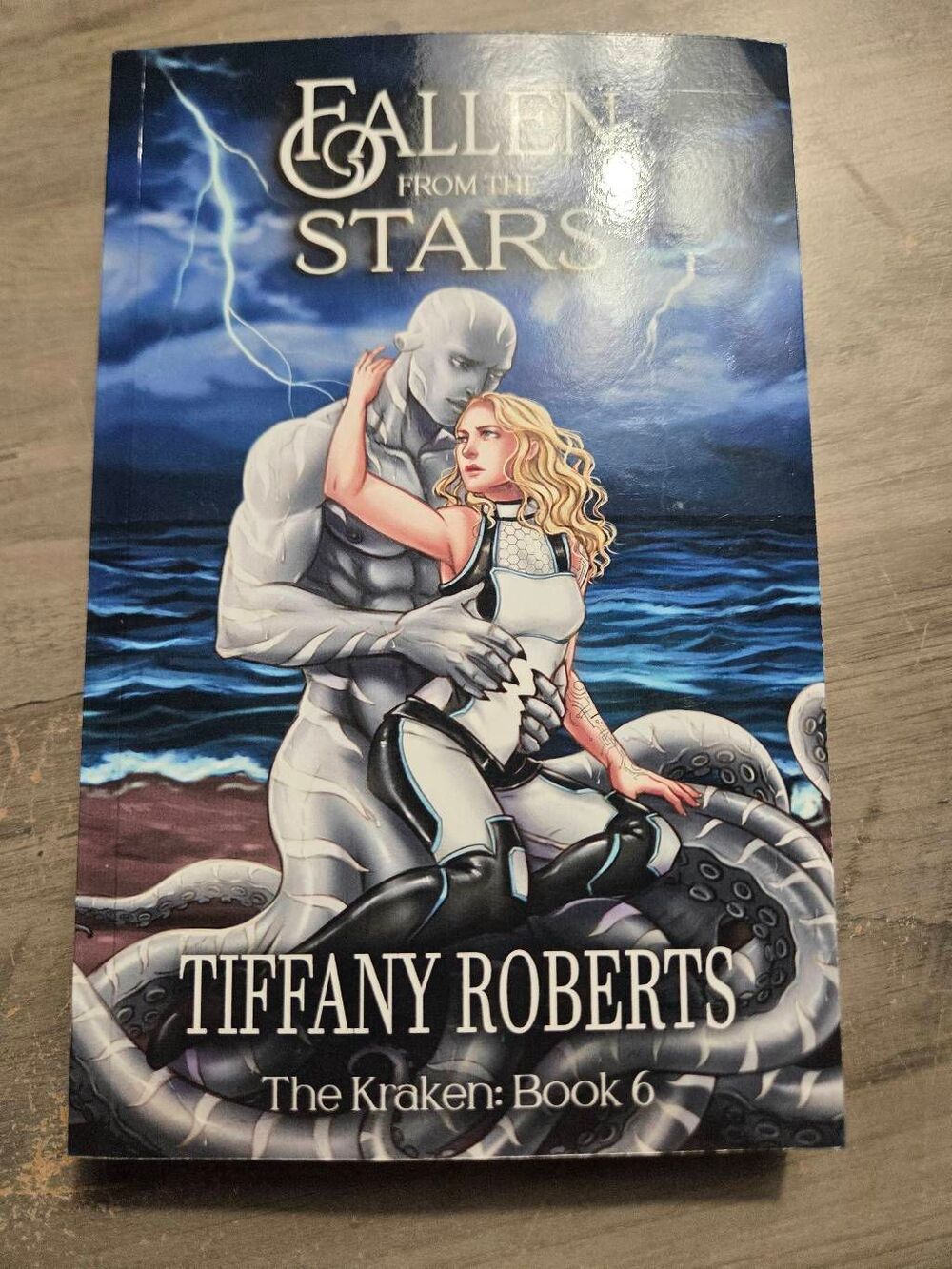 Tiffany Roberts The Kraken: Book 6 Fallen from the Stars SIGNED Paperback